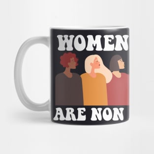 Women's Rights Are Nonnegotiable Mug